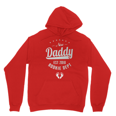 New Daddy EST 2018 Rookie Dept ﻿Classic Adult Hoodie