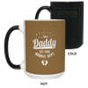 NEW DADDY EST 2018 ROOKIE DEPT COLOR CHANGING 15 Ounce MUG