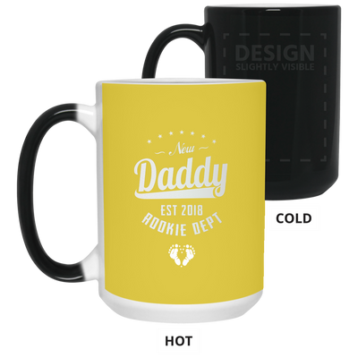 NEW DADDY EST 2018 ROOKIE DEPT COLOR CHANGING 15 Ounce MUG