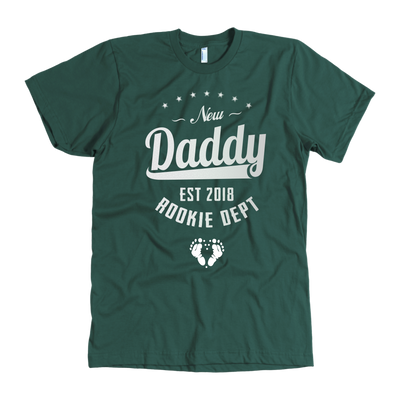 New Daddy Established Rookie Dept - Shirt or Hoodie