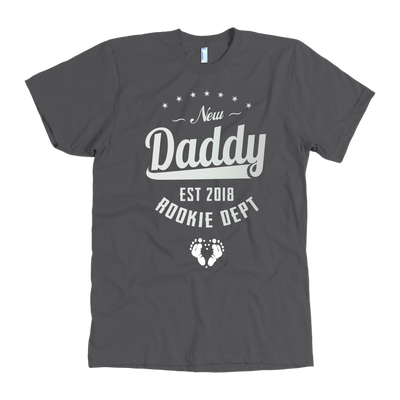 New Daddy Established Rookie Dept - Shirt or Hoodie