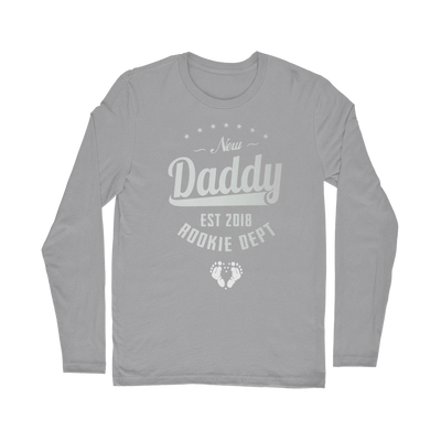 New Daddy EST 2018 Rookie Dept ﻿Classic Long Sleeve T-Shirt