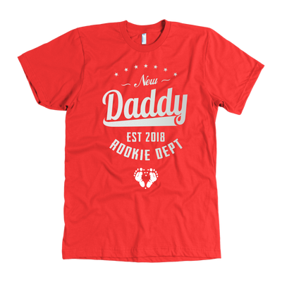 New Daddy Established Rookie Dept - Shirt or Hoodie